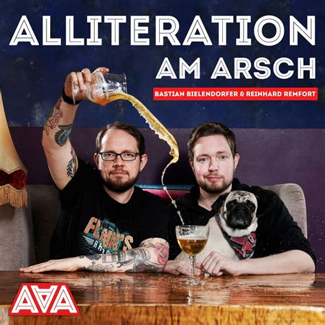 alliteration am arsch podcast